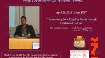 Embedded thumbnail for 2021-04-28 Rennan Lemos- Decolonising New Kingdom Nubia through its Material Culture