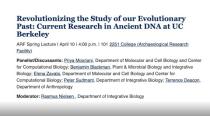 Embedded thumbnail for 2023-04-10, Ancient DNA Panel (ARF Spring Lecture)